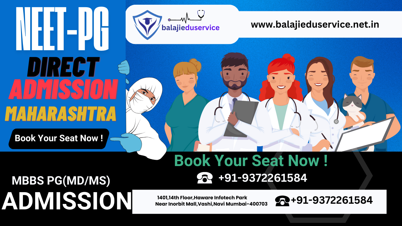 9372261584@Maharashtra PG Medical Admission Through NEET PG 2024-25